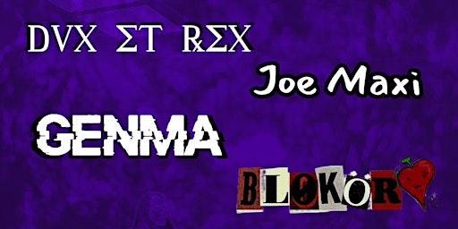 Image principale de Dux Et Rex // Joe Maxi // Genma // Blokor