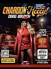 CHARDON- Heeey!!  DRAG BRUNCH