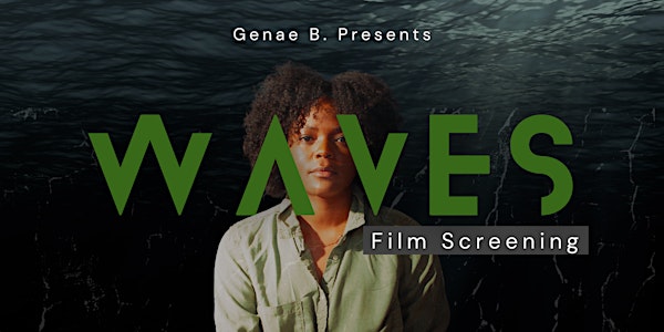 Waves Film Screening