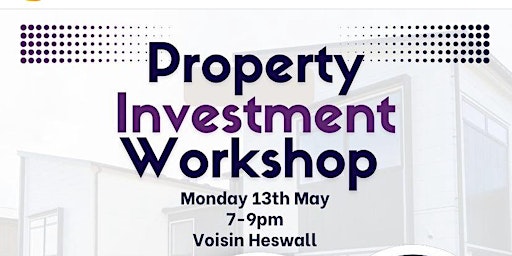 Immagine principale di Property Investment Workshop 