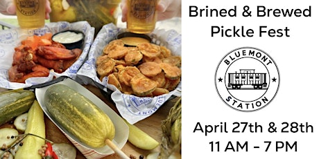 Brined  & Brewed Pickle Fest at Bluemont Station