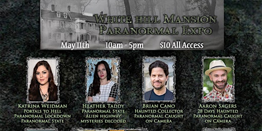 White Hill Mansion Paranormal Expo primary image