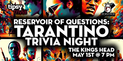 Imagem principal do evento Calgary: The Kings Head - Tarantino Trivia Night - May 1, 7pm