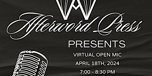 Afterword Press' Virtual Open Mic primary image