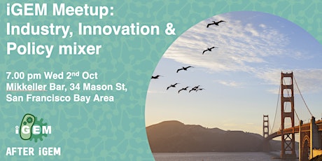 iGEM Meet Up: Industry, Innovation & Policy mixer