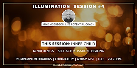 Illumination Session #4: Inner Child