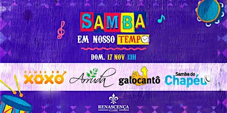 Imagem principal do evento Samba em Nosso Tempo :: Galocantô :: Xoxó :: Arrud