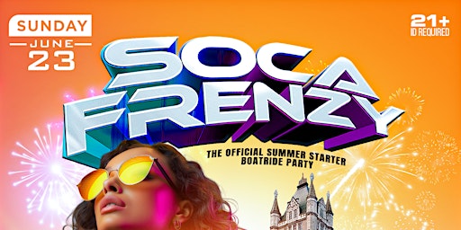 Imagem principal de Soca Frenzy On De River - The Official Summer Starter Boatride Party