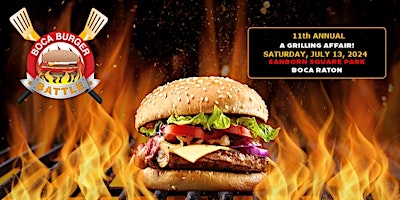 Primaire afbeelding van 11th Annual Boca Burger Battle, A Grilling Affair!