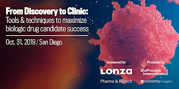 From Discovery to Clinic: Approaches & Tools for Biopharma Success - San Diego
