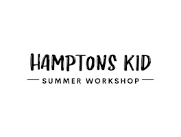 Hamptons Kid Summer Workshop primary image