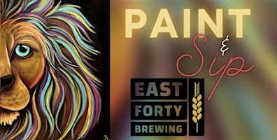Imagem principal do evento Paint & Sip at East Forty Brewing!
