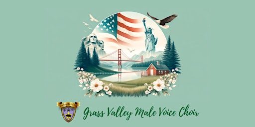 Imagem principal do evento Grass Valley Male Voice Choir - An Americana Sampler - Wednesday, May 22