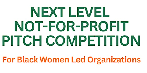 SHOOT YOUR SHOT: NEXT LEVEL NOT-FOR-PROFIT PITCH COMPETITON primary image