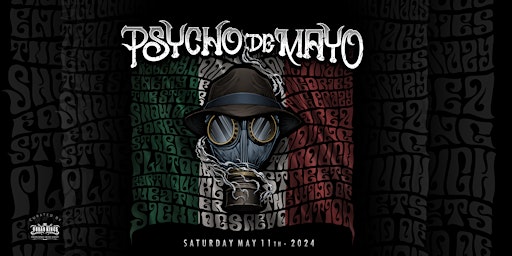 PSYCHO REALM + EVIDENCE +  PSYCHO DE MAYO - FUNK FREAKS PARTY - ALL AGES primary image
