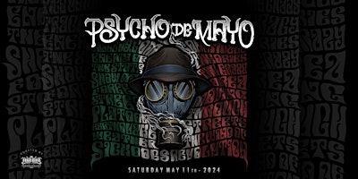 Imagem principal de PSYCHO REALM + EVIDENCE +  PSYCHO DE MAYO - LIVE PERFORMANCE - ALL AGES