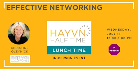 Halftime:  Effective Networking