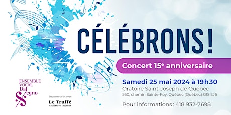 Concert 15e anniversaire - Ensemble vocal Dal Segno