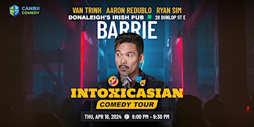 Imagem principal de Van Trinh - IntoxicAsian Comedy Tour | Barrie