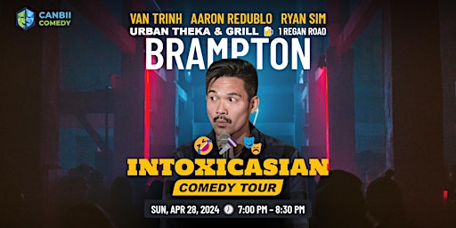 Primaire afbeelding van Van Trinh - IntoxicAsian Comedy Tour | Brampton