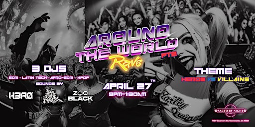 Around The World Rave pt.2 Theme Heroes Vs Villains primary image