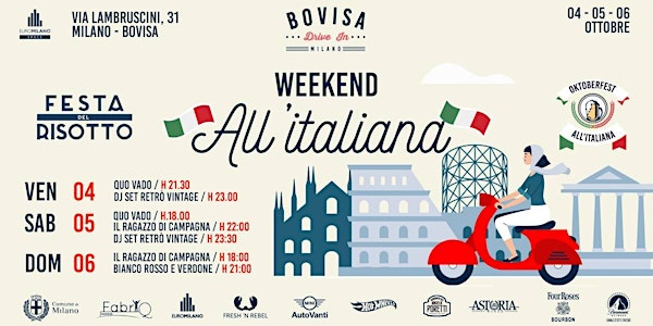 Weekend all'Italiana / Festa del Risotto + Oktoberfest