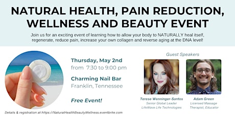 Natural Health, Pain Reduction, Beauty and Wellness Event