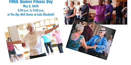 Imagem principal do evento FREE SENIORS FITNESS FUN DAY AT THE FREMONT AGE WELL CENTER