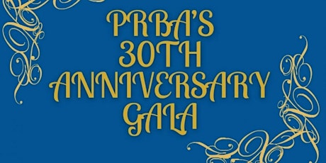 PRBA 30th Anniversary Gala