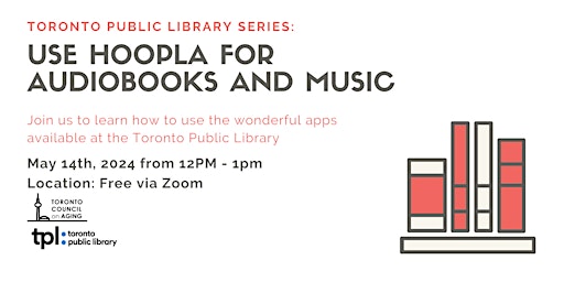 Imagem principal do evento Toronto Public Library: Using Hoopla for Audiobooks and Music