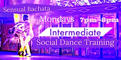 Sensual Bachata Intermideate Mondays walnut creek primary image