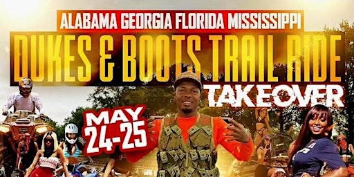 Immagine principale di ALABAMA/GEORGIA/FLORIDA/MISSISSIPPI (DUKES & BOOTS) TAKEOVER ‼️‼️ 