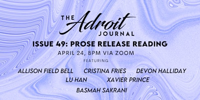 The Adroit Journal Issue 49 Release Reading - Prose  primärbild