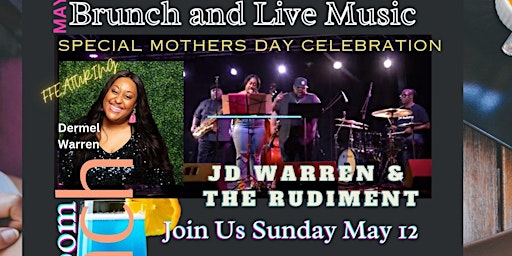 Hauptbild für Mothers Day Blue Room Brunch feat Dermel Warren w JD Warren & the Rudiment