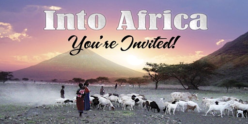 Primaire afbeelding van You're Invited "Into Africa" 2024