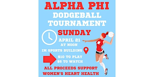 Alpha Phi Dodgeball Tournament primary image