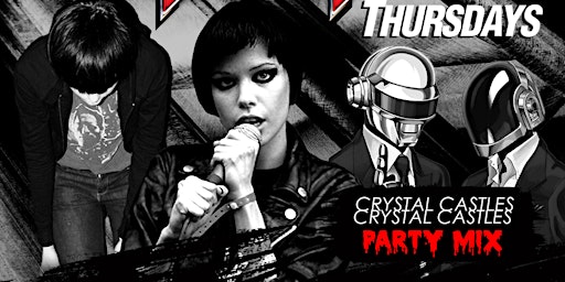 Primaire afbeelding van Crystal Castles + 2000s MIX NITE! Rock IT! Thursday at THE BASEMENT 18+