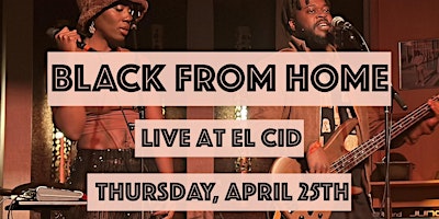 Hauptbild für Black From Home Live At El Cid