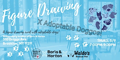 Imagem principal de 5/9 Figure Drawing x Adoptable Doggos hosted by Brooklyn Hearts Club