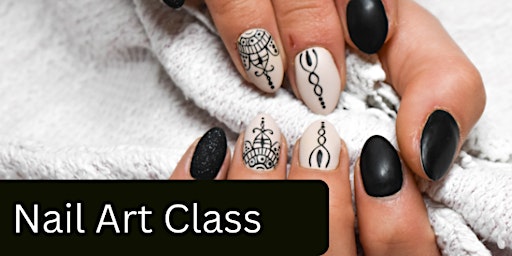 Primaire afbeelding van Nail Art Frenzy: Unleash Your Creativity and Style!- Ashley Bowen
