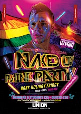 BANK HOLIDAY SPECIAL NAKED UV PAINT PARTY primary image