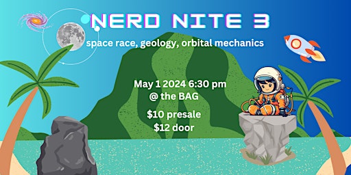 Hauptbild für Nerd Nite Sea to Sky #3