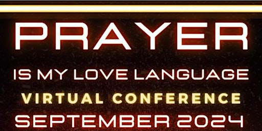 Imagem principal do evento Prayer Is My Love Language