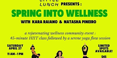 Imagem principal do evento Spring into Wellness with Kara Raiano & Natasha Pineiro