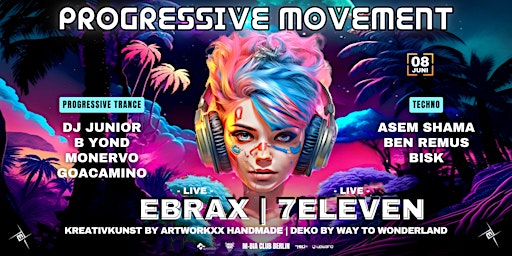 Immagine principale di Progressive Movement w/ Liveact Ebrax & 7Eleven 