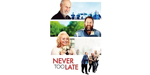 Imagem principal do evento Movie Monday: Never Too Late - Harrington
