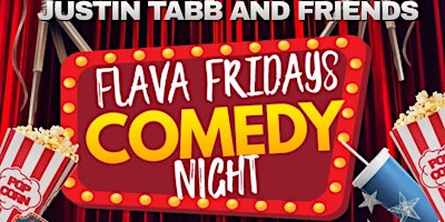 Imagem principal do evento Flava Fridays Comedy Night with Justin Tabb