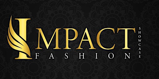 Hauptbild für Impact Fashion Showcase