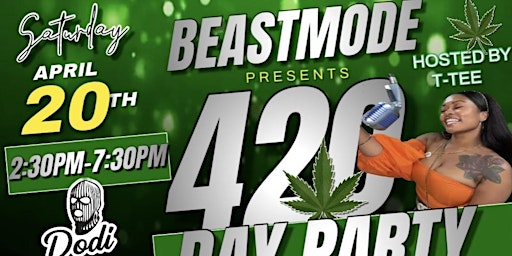 Primaire afbeelding van Beastmode 420 Day Party