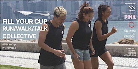 Primaire afbeelding van #FillYourCup The Run/Walk/Talk Collective